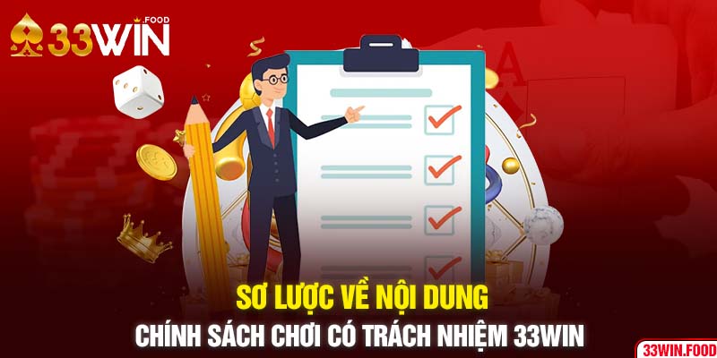 Sơ lược về chính sách chơi có trách nhiệm