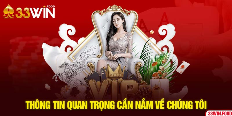 Tổng hợp các thông tin cần biết khi cá cược tại 33WIN