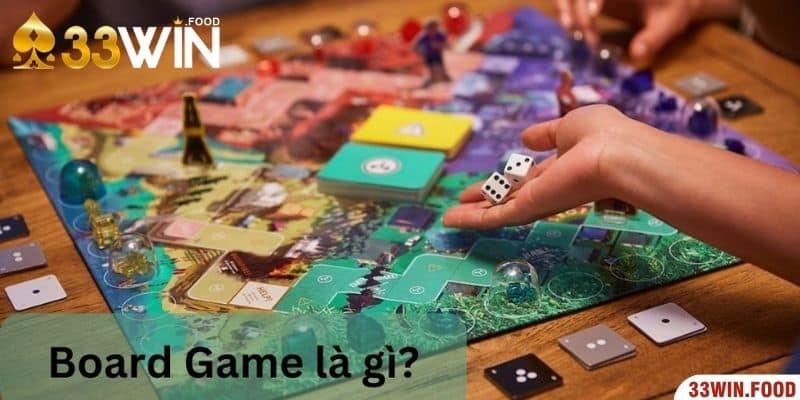 Định nghĩa Board game là gì?