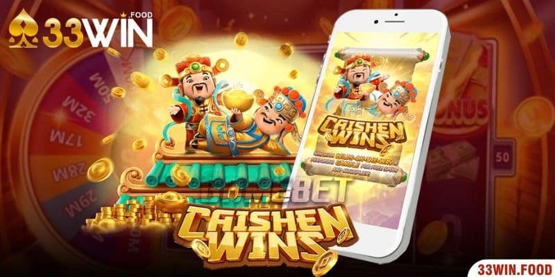 Lý giải nguyên nhân nên tham gia Nổ hũ Caishen Wins tại nhà cái 33WIN