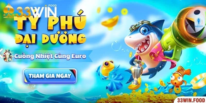 Tổng hợp danh sách quà tặng thường gặp trong bắn cá đổi thưởng tặng Code 33WIN