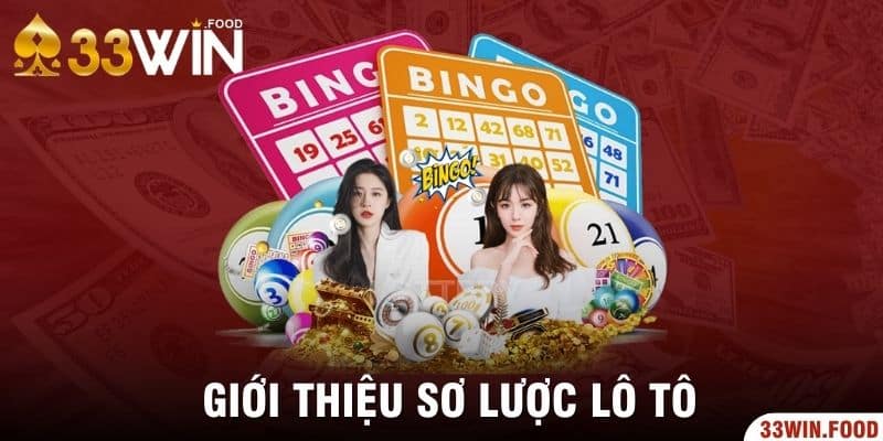 Đôi nét về loại hình xổ số điện toán lô tô